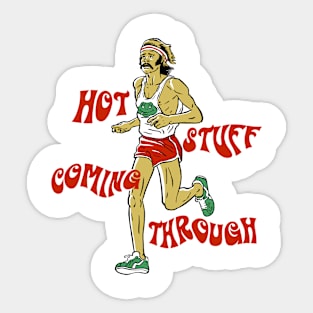 Hot Stuff Coming Through Sticker